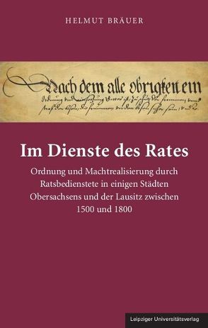Im Dienste des Rates von Bräuer,  Helmut