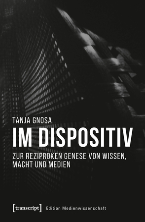 Im Dispositiv von Gnosa,  Tanja