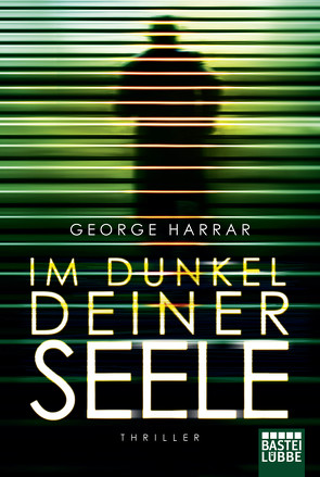 Im Dunkel deiner Seele von Harrar,  George