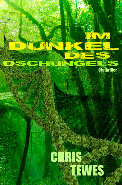 Im Dunkel des Dschungels von Tewes,  Chris