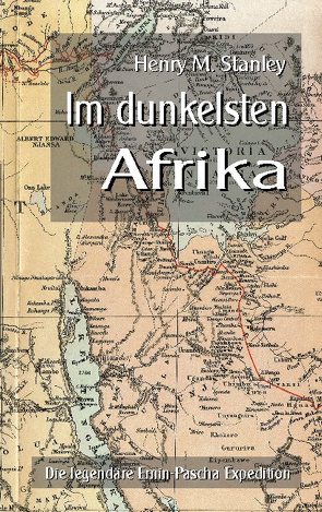 Im dunkelsten Afrika von Sedlacek,  Klaus-Dieter, Stanley,  Henry M