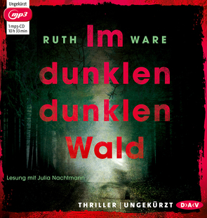 Im dunklen, dunklen Wald von Nachtmann,  Julia, Ochel,  Stefanie, Ware,  Ruth