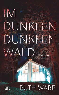 Im dunklen, dunklen Wald von Ochel,  Stefanie, Ware,  Ruth