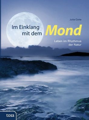Im Einklang mit dem Mond von Corte,  Julia
