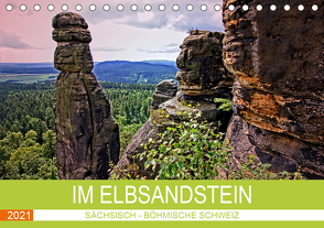 Im Elbsandstein – Sächsisch-böhmische Schweiz (Tischkalender 2021 DIN A5 quer) von Felix,  Holger