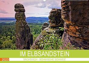 Im Elbsandstein – Sächsisch-böhmische Schweiz (Wandkalender 2023 DIN A2 quer) von Felix,  Holger