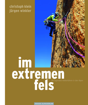 Im extremen Fels & Im extremen Fels+ von Klein,  Christoph, Winkler,  Jürgen