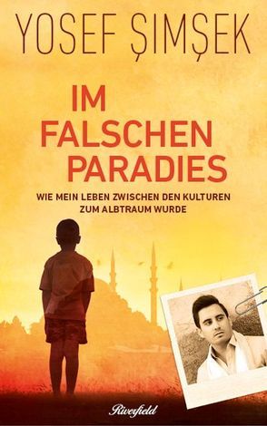 Im falschen Paradies von Simsek,  Yosef