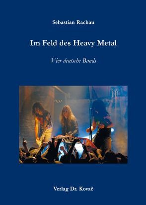 Im Feld des Heavy Metal von Rachau,  Sebastian