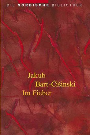 Im Fieber von Bart-Cisinski,  Jakub, Lorenc,  Kito, Prunitsch,  Christian, Thiemann,  Peter, Wawrik,  Albert