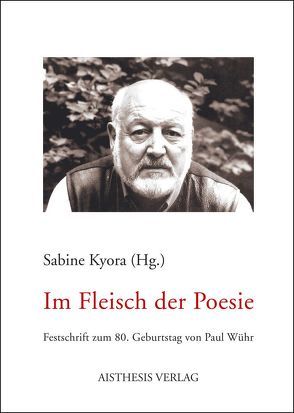 Im Fleisch der Poesie von Adam,  Franz, Cejpak,  Lucas, Combrink,  Thomas, Drews,  Jörg, Frank,  Gustav, Grond,  Walter, Hagestedt,  Lutz, Hoffmann,  Volker, Kreuzer,  Johann, Krüger,  Michael, Kühn,  Renate, Kyora,  Sabine, Lukas,  Wolfgang, Ort,  Claus M, Wagner-Kyora,  Georg