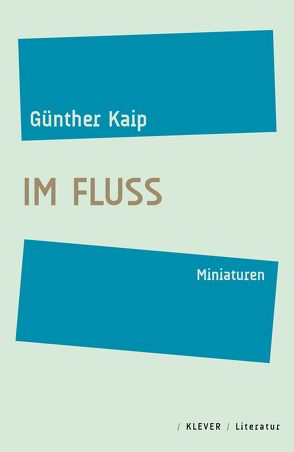 Im Fluss von Kaip,  Günther