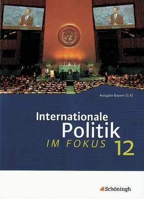 … im Fokus – Sozialkunde für die gymnasiale Oberstufe in Bayern. Bisherige Ausgabe von Gleichsner,  Wilhelm, Keilwerth,  Holger, Susemihl,  Marc