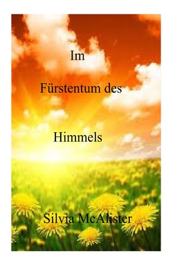 Im Fürstentum des Himmels von Althof,  Sylvia