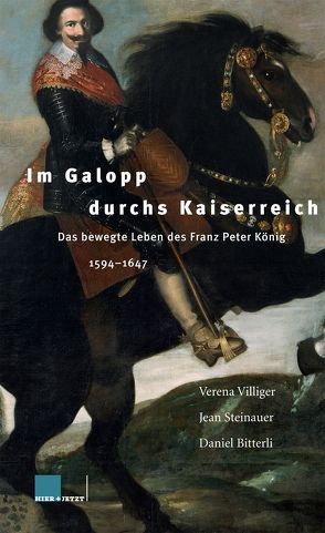 Im Galopp durchs Kaiserreich von Bitterli,  Daniel, Steinauer,  Jean, Villiger,  Verena