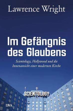 Im Gefängnis des Glaubens von Gebauer,  Stephan, Wright,  Lawrence