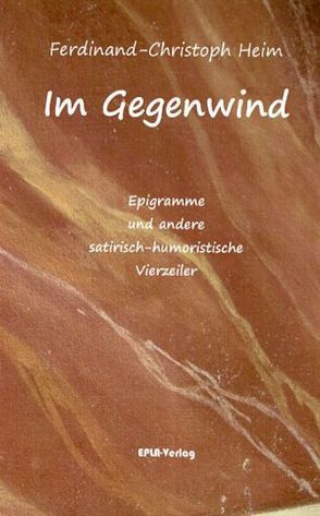 Im Gegenwind von Heim,  Ferdinand-Christoph