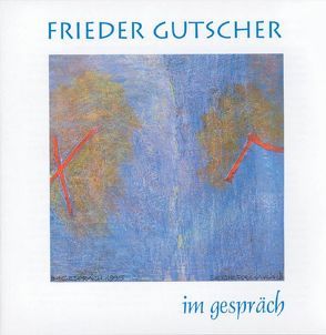 Im Gespräch (CD) von Gutscher,  Frieder