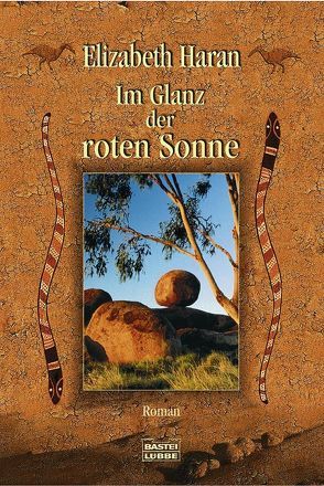 Im Glanz der roten Sonne von Haran,  Elizabeth, Ohletz,  Monika