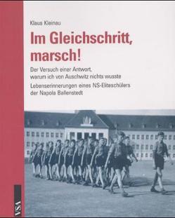 Im Gleichschritt, Marsch! von Kleinau,  Klaus