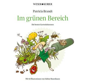 Im grünen Bereich von Brandt,  Patricia, Rosenbaum,  Sabine