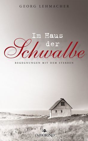 Im Haus der Schwalbe von Lehmacher,  Georg