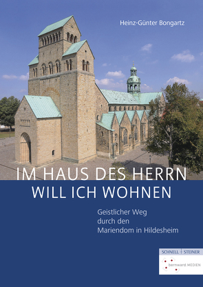 „Im Haus des Herrn will ich wohnen“ von Bongartz,  Heinz-Günter