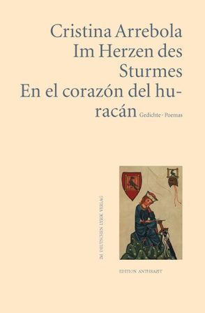 Im Herzen des Sturmes /En el corazón del huracán von Arrebola,  Cristina