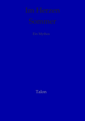 Im Herzen Sommer von Talon