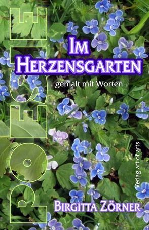 Im Herzensgarten von Zörner,  Birgitta