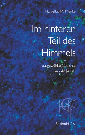 Im hinteren Teil des Himmels von Menke,  Marcellus M.