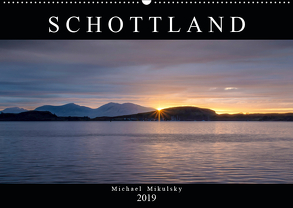 Schottland – Highlands (Wandkalender 2019 DIN A2 quer) von Mikulsky,  Michael