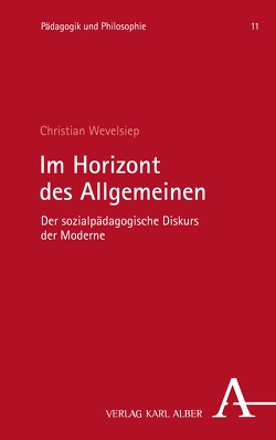 Im Horizont des Allgemeinen von Wevelsiep,  Christian