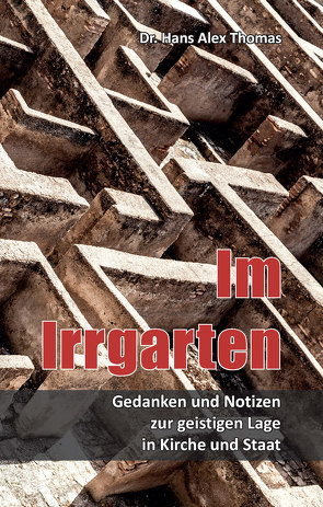 Im Irrgarten von Dr. Thomas,  Hans Alex