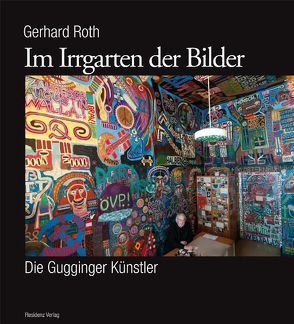 Im Irrgarten der Bilder von Roth,  Gerhard