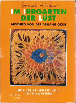 Im Irrgarten der Lust von Widmer Nicolet,  Samuel