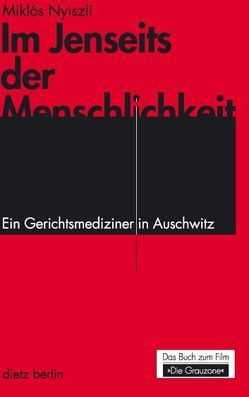 Im Jenseits der Menschlichkeit von Herber,  Friedrich, Kilian,  Andreas, Nyiszli,  Miklós