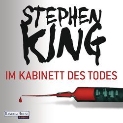 Im Kabinett des Todes von Bergner,  Wulf, King,  Stephen, Koerber,  Joachim, Nathan,  David, Pänke,  Hedda, Schwarzer,  Jochen, Stremmel,  Jochen