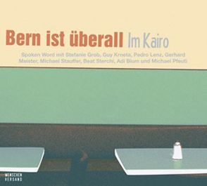 Im Kairo von Bern ist überall