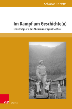 Im Kampf um Geschichte(n) von De Pretto,  Sebastian