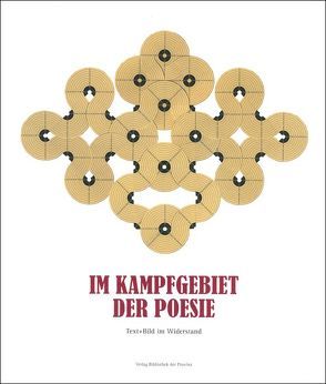 Im Kampfgebiet der Poesie von Kleinlercher,  Toni, Pölzl,  Birgit, Rauchenberger,  Johannes