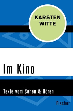 Im Kino von Witte,  Karsten