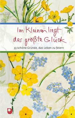 Im Kleinen liegt das größte Glück von Nusser-Lampe,  Elsbeth