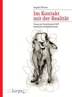 Im Kontakt mit der Realität von Nicotra,  Angela