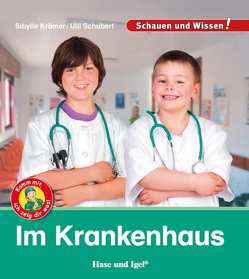 Im Krankenhaus von Kraemer,  Sibylle, Schubert,  Ulli