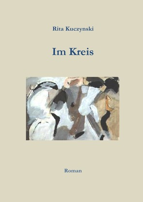 Im Kreis von Kuczynski,  Rita