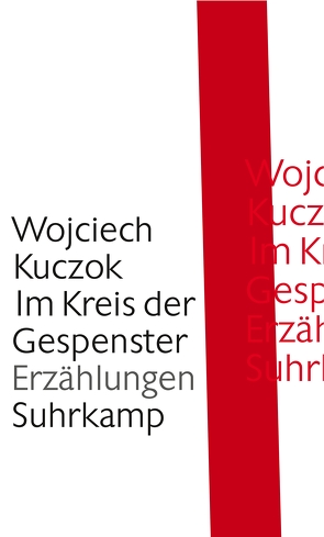 Im Kreis der Gespenster von Griese,  Friedrich, Kuczok,  Wojciech