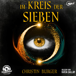 Im Kreis der Sieben von Burger,  Christin