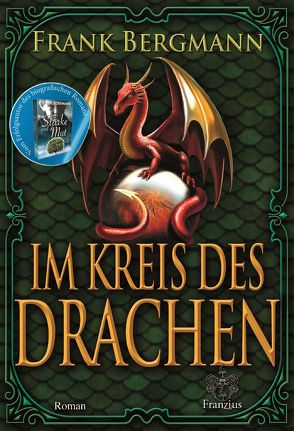 Im Kreis des Drachen von Bergmann,  Frank