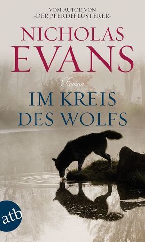 Im Kreis des Wolfs von Evans,  Nicholas, Seals,  Robin